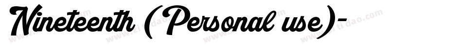 Nineteenth (Personal use)字体转换